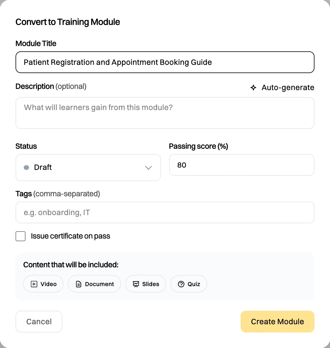 The Convert to Training Module window: Module Title, a Description with an Auto-generate button, Status Draft, Passing score 80, Tags, an Issue certificate on pass checkbox, and Video, Document, Slides and Quiz listed as the content that will be included