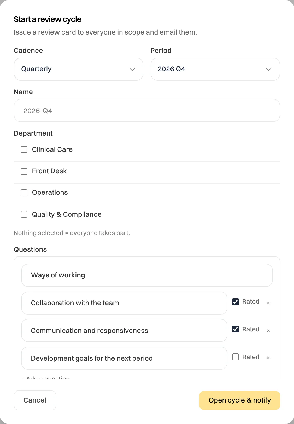 The Start a review cycle window: Cadence Quarterly, Period 2026 Q4, a Name, Department checkboxes for Clinical Care, Front Desk, Operations and Quality & Compliance, and three questions under Ways of working, two of them Rated
