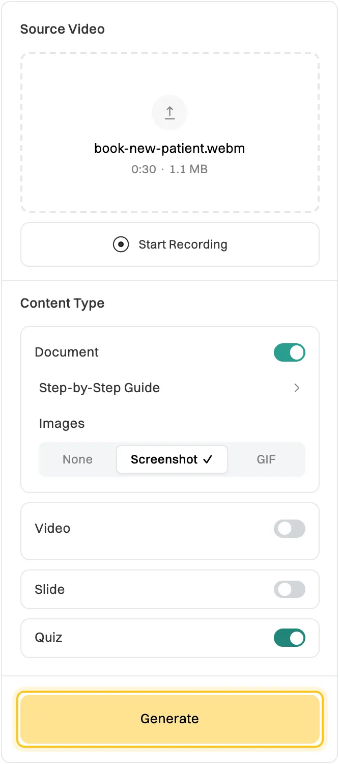 The Source Video panel with book-new-patient.webm (0:30, 1.1 MB) chosen, Document switched on with Step-by-Step Guide and Screenshot images, Quiz switched on, Video and Slide off, and the Generate button highlighted