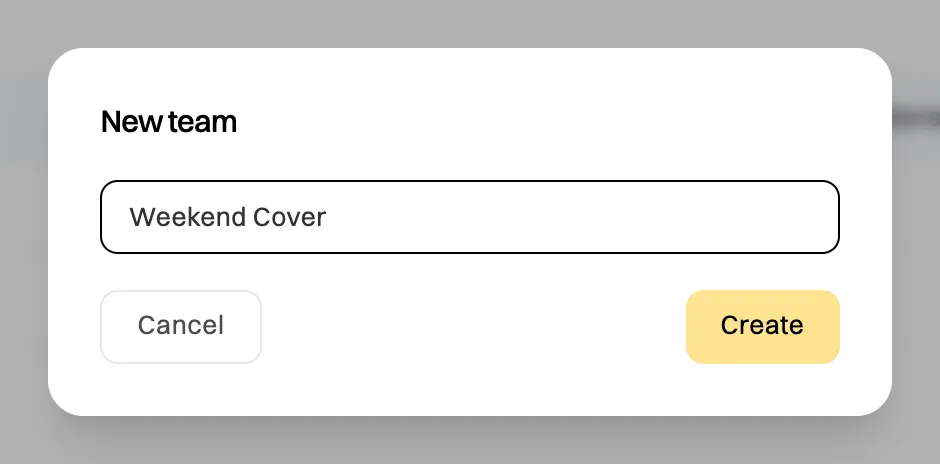 The New team window with the name Weekend Cover typed in, and Cancel and Create buttons