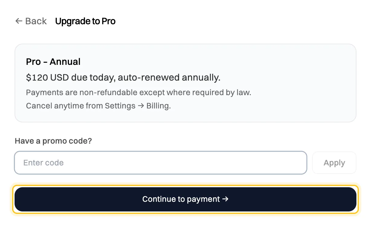 The Upgrade to Pro summary: Pro Annual, $120 USD due today, auto-renewed annually, payments non-refundable except where required by law, a promo code box and a Continue to payment button
