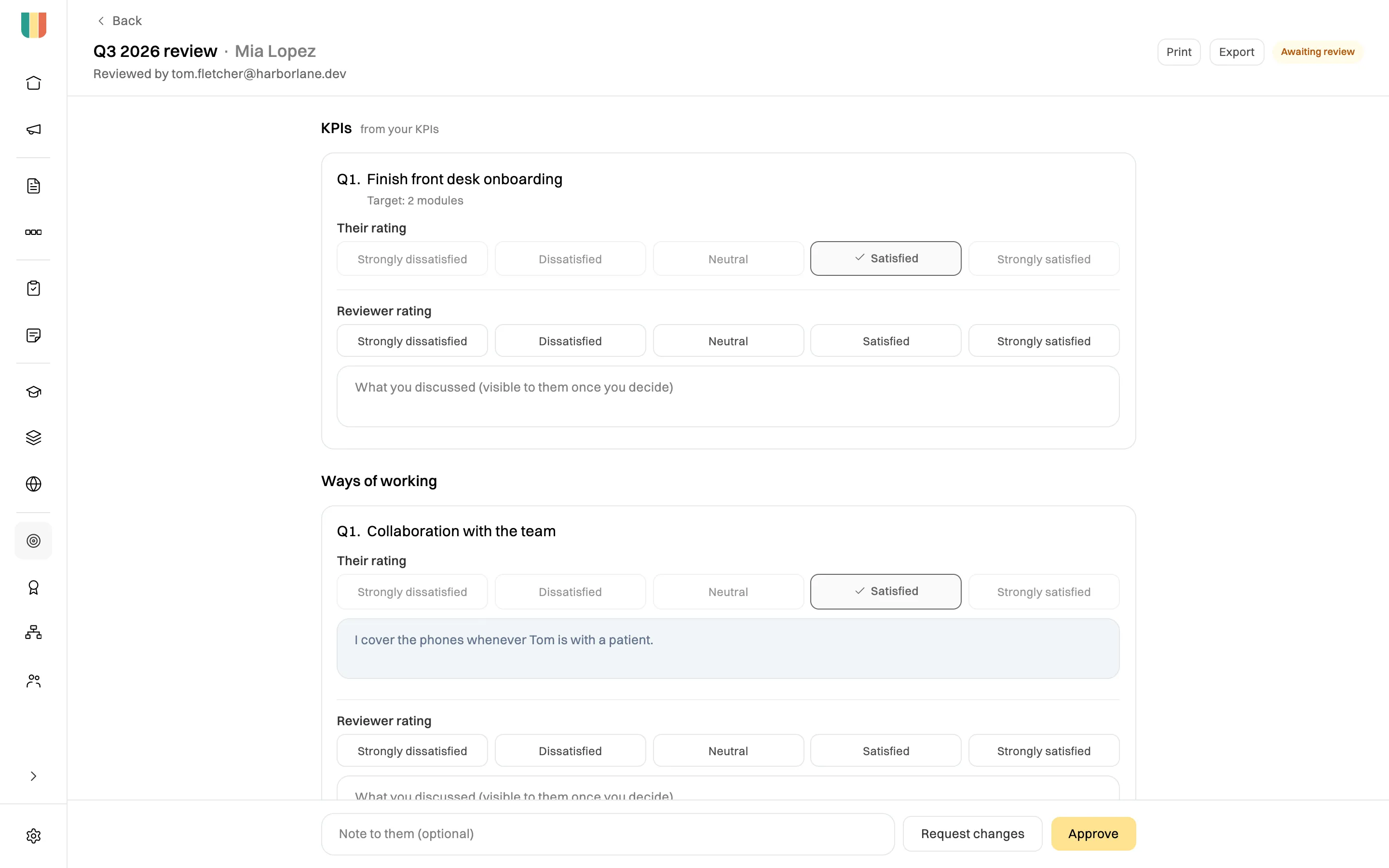 Tom Fletcher reviewing Mia Lopez's Q3 2026 review, Awaiting review: her rating of Satisfied on each question and her comment, an empty Reviewer rating row under each, and Note to them, Request changes and Approve at the bottom