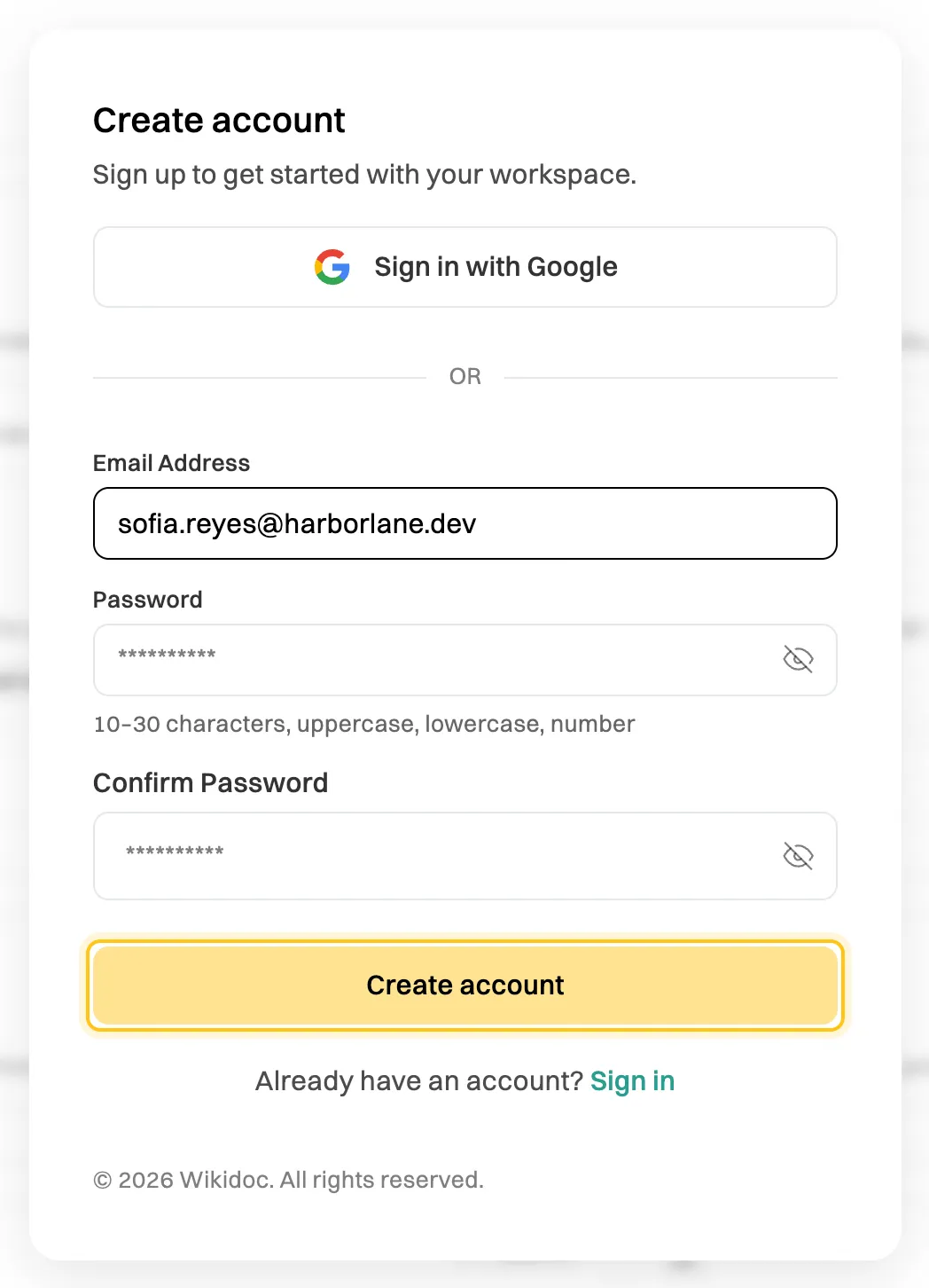 The Create account form: Sign in with Google, an email address, Password and Confirm Password fields with the rule 10–30 characters, uppercase, lowercase, number, and the Create account button highlighted